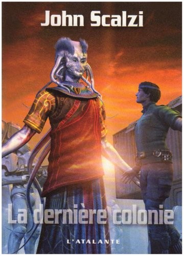 La dernière colonie