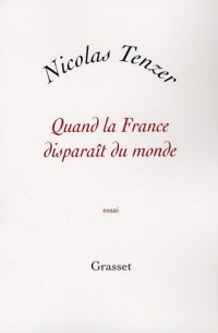 Quand la France disparaît du monde