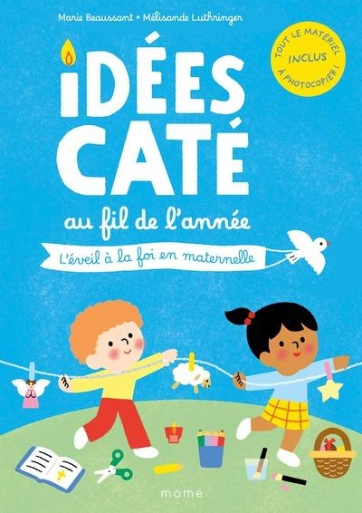 Idées caté au fil de l'année