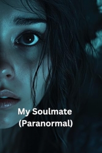 My Soulmate (Paranormal)