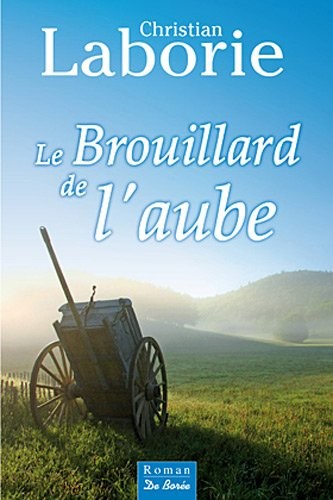 Le brouillard de l'aube