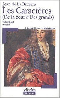 Les caractères de la cour et des grands de La Bruyère