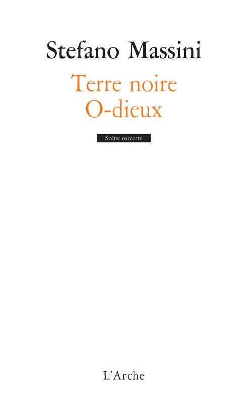 Terre noire/O-dieux