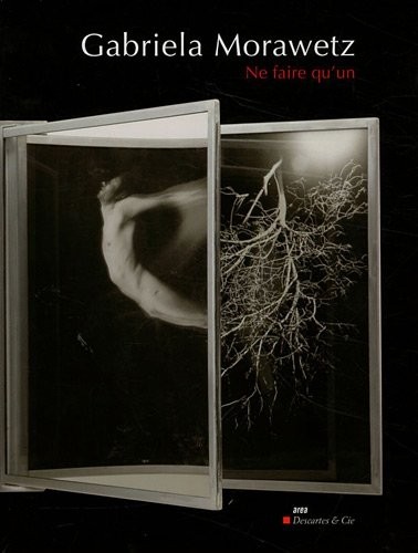 Gabriela Morawetz : Ne faire qu'un