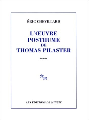 L'oeuvre posthume de Thomas Pilaster