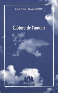 Clôture de l'amour