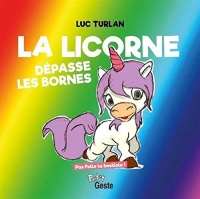 La licorne dépasse les bornes
