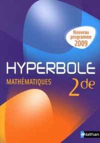 Mathématiques 2e Hyperbole : Programme 2009