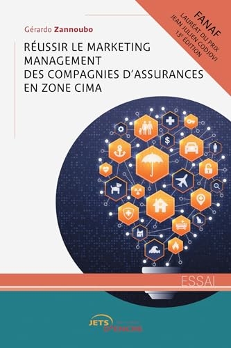 Réussir le marketing management des compagnies d’assurances en zone CIMA