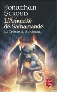 L'Amulette de Samarcande (La Trilogie de Bartiméus, Tome 1)