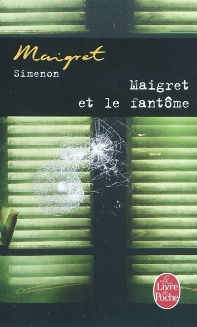 Maigret et le fantôme
