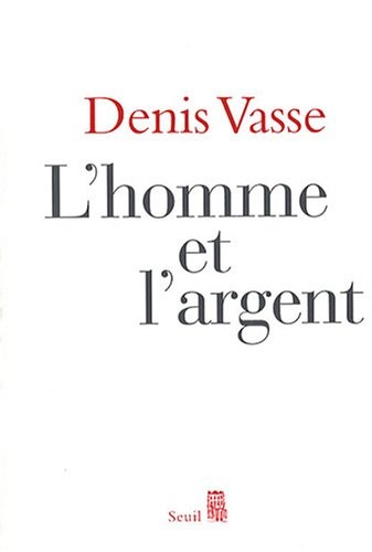 L'Homme et l'Argent