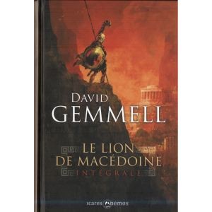 Le lion de Macédoine, Intégrale :