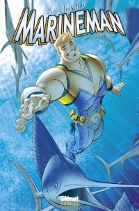 Marineman - Tome 01