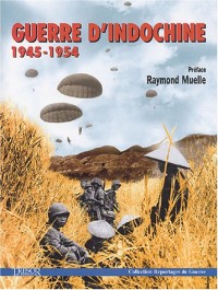 Guerre d'Indochine 1945-1954