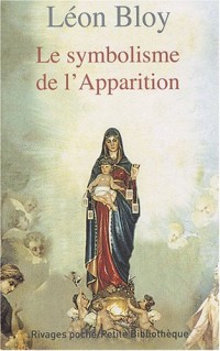 Le symbolisme de l'Apparition