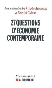 Vingt-sept questions d'économie contemporaine