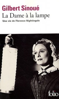 La Dame à la lampe: Une vie de Florence Nightingale