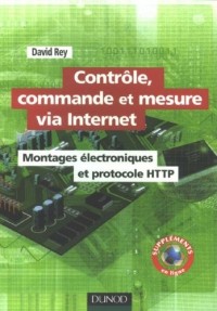 Contrôle, commande et mesure via Internet - Montages électroniques et protocole HTTP
