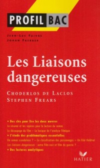 Les Liaisons dangereuses de Choderlos de Laclos