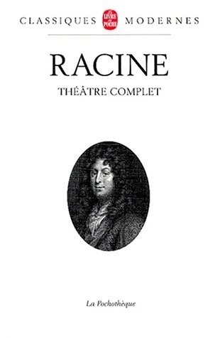 Racine : Théâtre complet