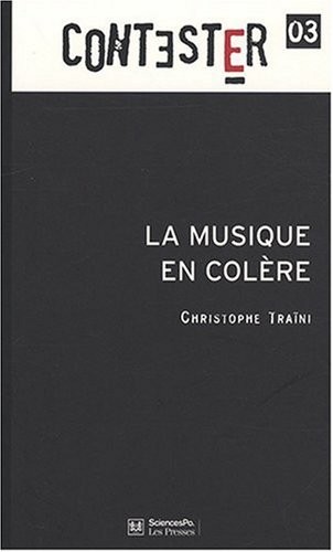 La musique en colère