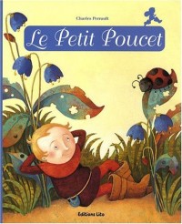 Minicontes classiques : Le Petit Poucet