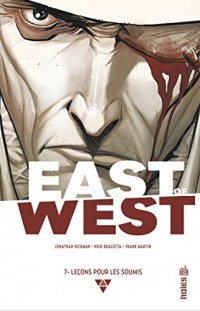 EAST OF WEST - Tome 7 - EAST OF WEST Tome 7