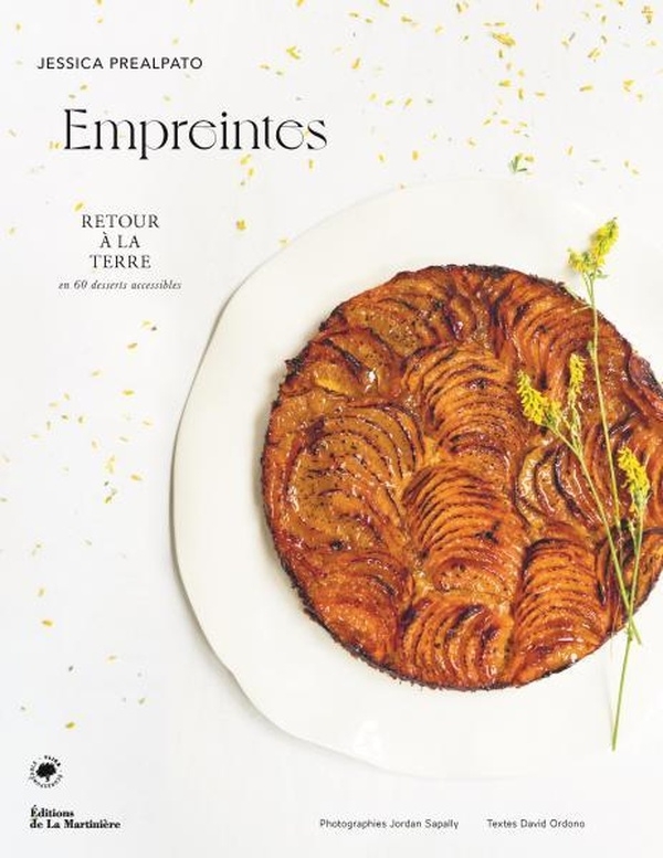 Le Murmure du vivant: 60 pâtisseries et desserts célébrant la nature