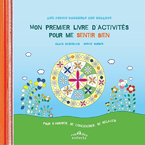 Mon premier livre d'activités pour me sentir bien