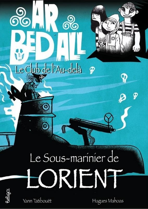 Le Sous-Marinier de Lorient