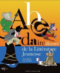 Abcdaire illustré de la littérature jeunesse