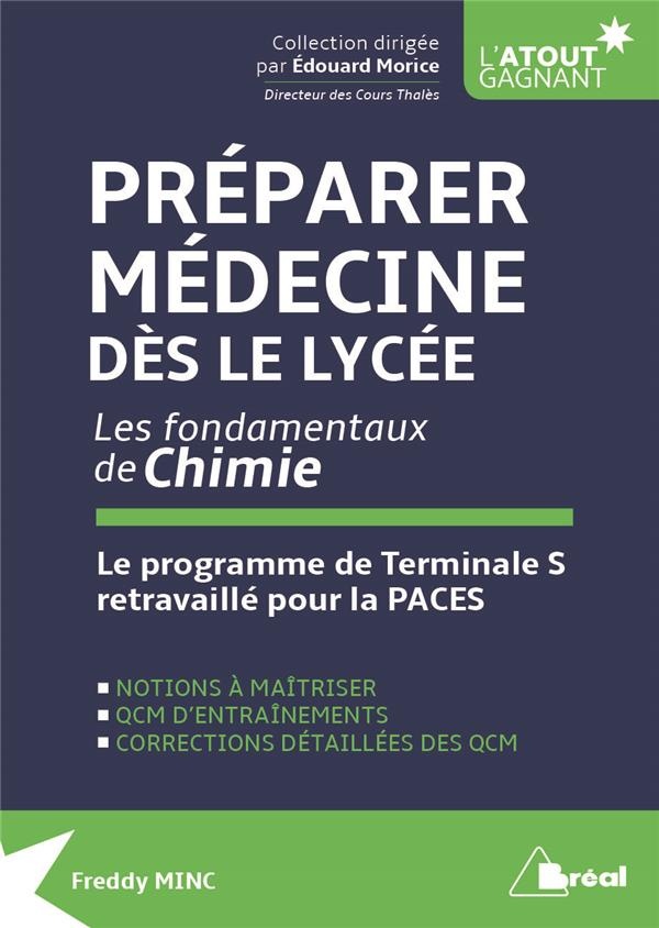 Préparer Médecine dès le lycée, les fondamentaux de Chimie