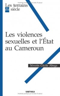 Les violences sexuelles et l'Etat au Cameroun