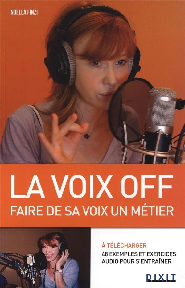 La voix off : Faire de sa voix un métier