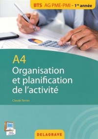 A4 organisation et planification de l'activité BTS AG PME/PMI