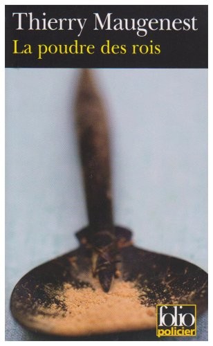 La poudre des rois: Une enquête au XIIIᵉ siècle