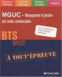 MGUC Management et Gestion des Unités Commerciales BTS MUC