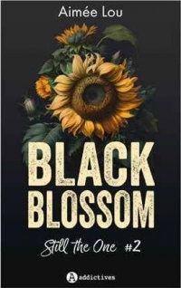 Black Blossom 2 - Still the One