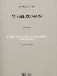 Supplément au Missel romain : livret pour les célébrations nouvelles : petit format