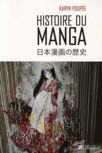 Histoire du Manga : L'école de la vie japonaise