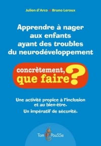 Apprendre a nager aux enfants ayant des troubles du neurodeveloppement