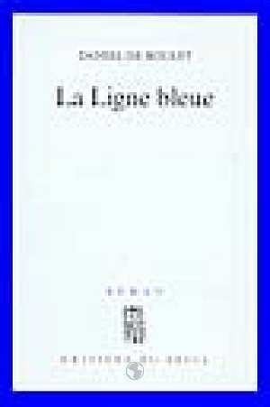 La ligne bleue