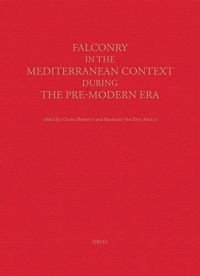 Falconry in the Mediterranean Context During the Pre-Modern Era