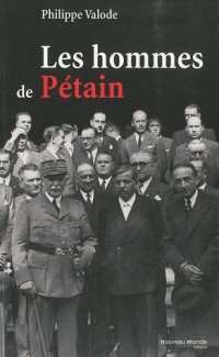 Les hommes de Pétain