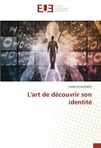 L'art de découvrir son identité