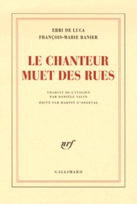 Le chanteur muet des rues