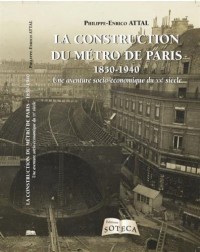 La construction du métro de paris 1850-1940