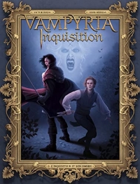 Vampyria Inquisition T01: L'inquisiteur et son ombre