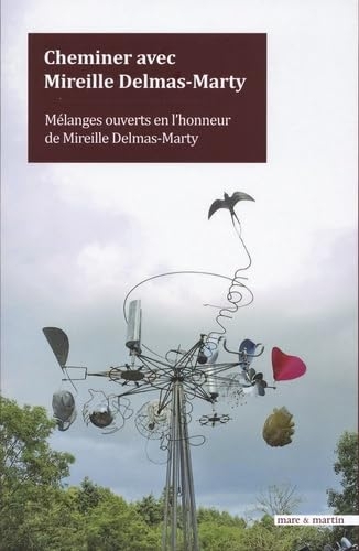 Cheminer avec Delmas-Marty